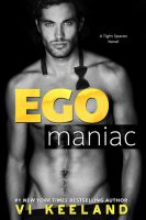 Review + #Giveaway: EGOMANIAC by Vi Keeland (18+ Contemporary Romance)