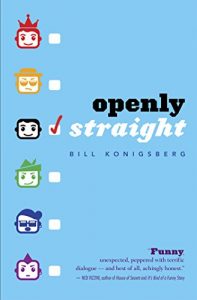 Review + #Giveaway: OPENLY STRAIGHT by Bill Konigsberg