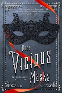 Review + #Giveaway: THESE VICIOUS MASKS by Shanker & Zekas