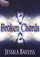 Cover Reveal + #Giveaway: BROKEN CHORDS by Jessica Bayliss (YA Horror)