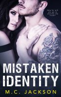 Cover Reveal + #Giveaway: MISTAKEN IDENTITY by MC Jackson (Romantic Suspense)