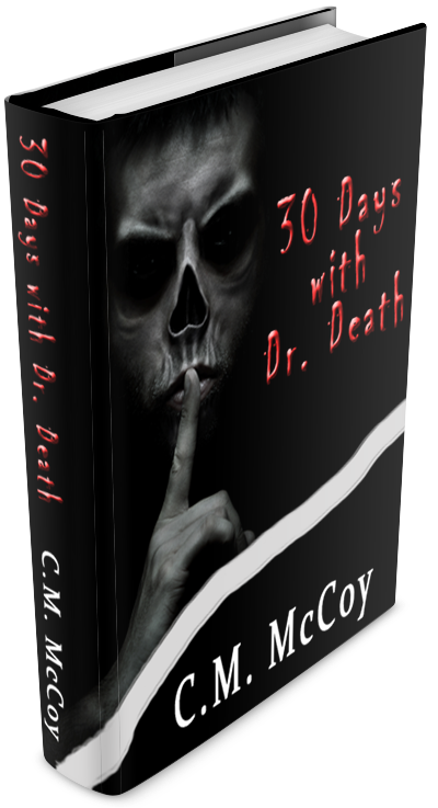 30 Days with Dr. Death